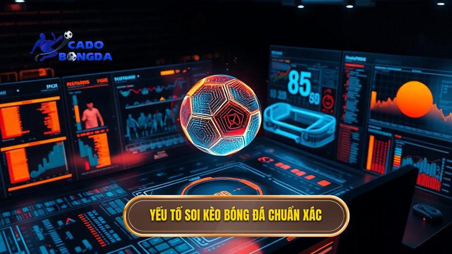 Soi kèo bóng đá chuẩn xác: Nghệ thuật làm chủ cuộc chơi tại sholamweiss.com 2 Yếu tố soi kèo bóng đá chuẩn xác
